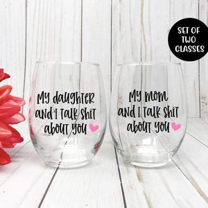 Gift For Mom From Daughter, Gift For Daughter From Mom, Mom Daughter Gifts, Mother Daughter Matching Wine Glasses, Mothers Day Gift Funny