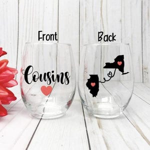Cousins Wine Glass, Long Distance Cousin Gift, Custom Cousin Gift, Cousin Birthday Gift, Cousin Crew, Friendship Gift, Cousin Gift Idea