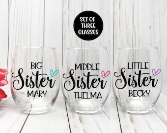 Sister Wine Glass, Sister Wine Glasses,  Sister Gift, Birthday Gift, Best Friends Wine Glass, Big Sister, Little Sister, Sibling Wine Glass