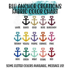 May include: Color chart for fabric with anchor designs.  The chart shows 15 different colors, including white, black, gold, rose, burgundy, tiffany, yellow, purple, orange, pink, blue, green, mint, coral, and red.