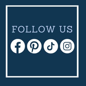 May include: A white square with a blue background and white border. The text "FOLLOW US" is in blue text. There are four social media icons: Facebook, Pinterest, TikTok, and Instagram.