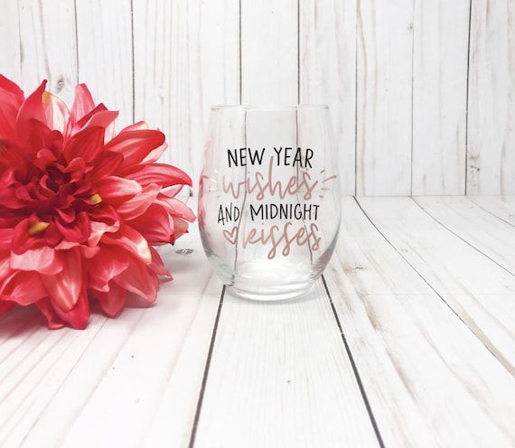 New Year Wishes Midnight Kisses, New Years Wine Glass, New Years Gift, Happy New Year Wine Glass, New Years Eve Party, Holiday Wine Glass