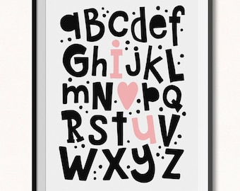 I Love You Alphabet Print / DIGITAL / I hear you Alphabet Printable / I love you Abc's Print / ABC Print / Love Alphabet Poster / Abc's Art