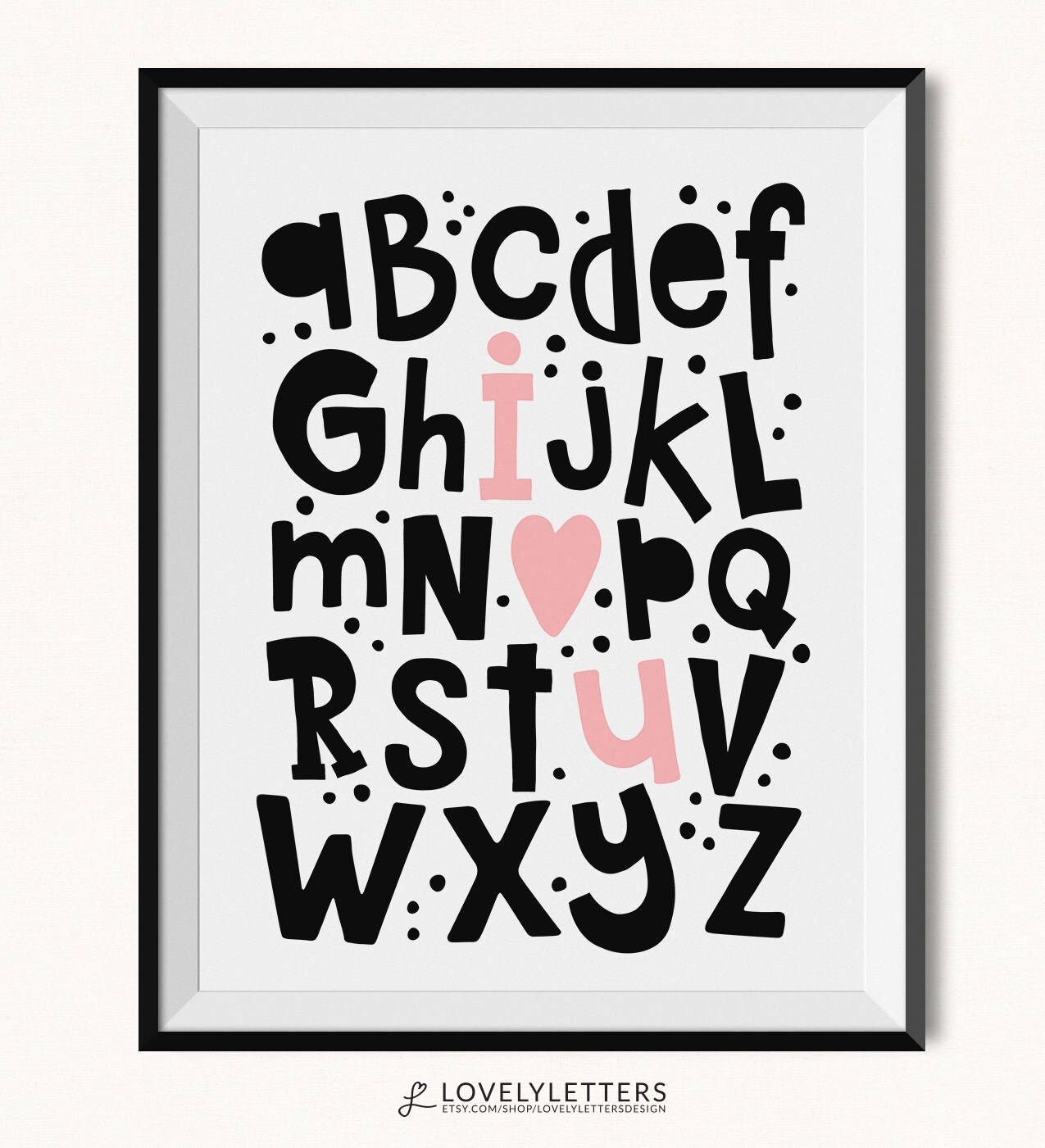 I Love You Alphabet Print / DIGITAL / I hear you Alphabet Printable / I love you Abc's Print / ABC Print / Love Alphabet Poster / Abc's Art