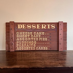 Vintage Dessert Menü Schild, bemaltes Redwood, Maine, c. 1960er Jahre
