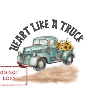 Heart Like a Truck