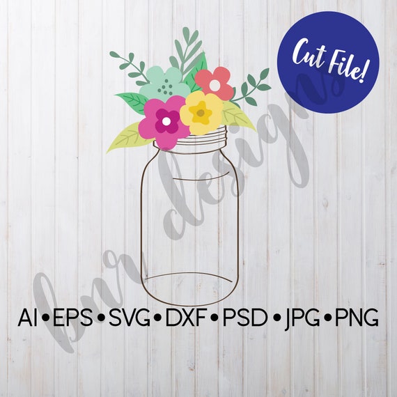 Free Free Flower Mason Jar Svg 331 SVG PNG EPS DXF File