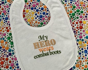 Embroidered Baby Bib: My Hero Wears Combat Boots