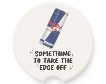 Red Bull Energy Drink Something To Take The Edge Off Soapstone Car Coaster | Vehicle Accessory | Design | Car Cupholder Coaster | Gift Idea