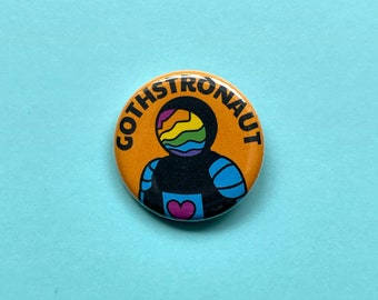 Gothstronaut Pinback Buttons - Cute 1.25” Pinback Button Badges with Orange and Rainbow Goth Astronauts