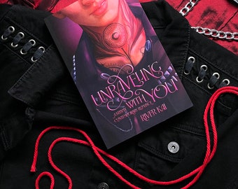 Unraveling with You: A Steamy Contemporary Romance, Paperback Edition