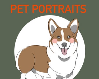 May include: A cartoon illustration of a brown and white corgi dog with a pink tongue sticking out. The dog is smiling and has pink cheeks. The dog is in a white circle with the text "PET PORTRAITS" in orange above the circle.