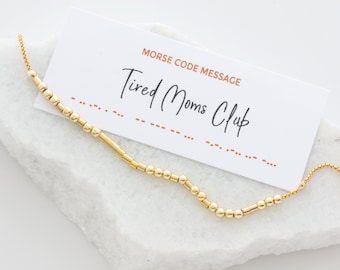 Tired Moms Club Bracelet, New Mom Gift, Mom Life, Morse Code Bracelet, 14k Gold Filled or Sterling Silver