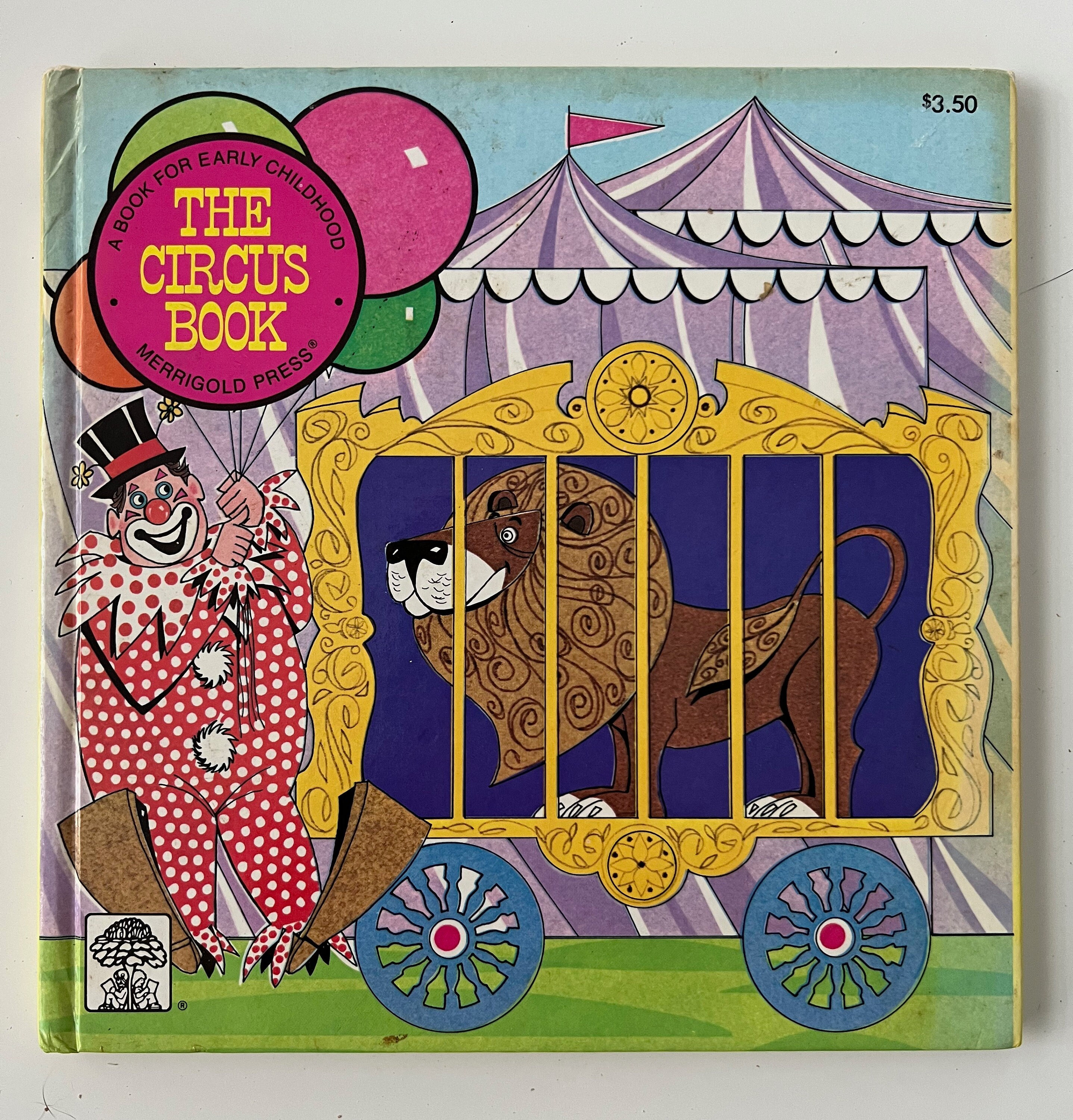The Circus Book A Book for Early Childhood Hardcover Vintage Book 1974