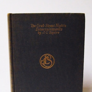 The Grub Street Night&#39;s Entertainments (1924) J. C. Squire - vintage novel
