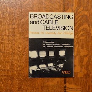 Broadcasting and Cable Television: Policies for Diversity and Change (1975) vintage paperback first edition statement