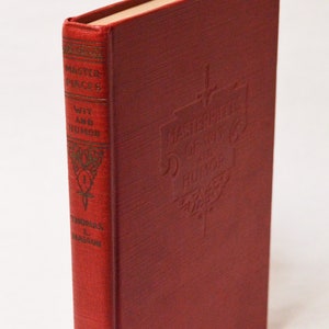 Masterpieces of American Wit & Humor Vol. 1 (1925) Thomas Masson, editor - vintage humor anthology