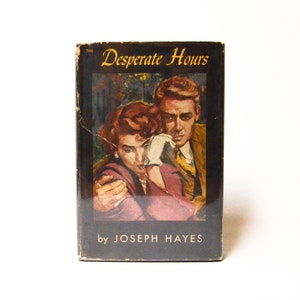 The Desperate Hours (1954) Joseph Hayes - vintage suspense novel