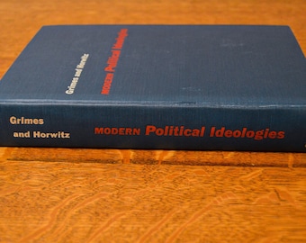 Puede incluir: Un libro de tapa dura azul titulado "Modern Political Ideologies" de Grimes y Horowitz. El libro está publicado por Oxford.