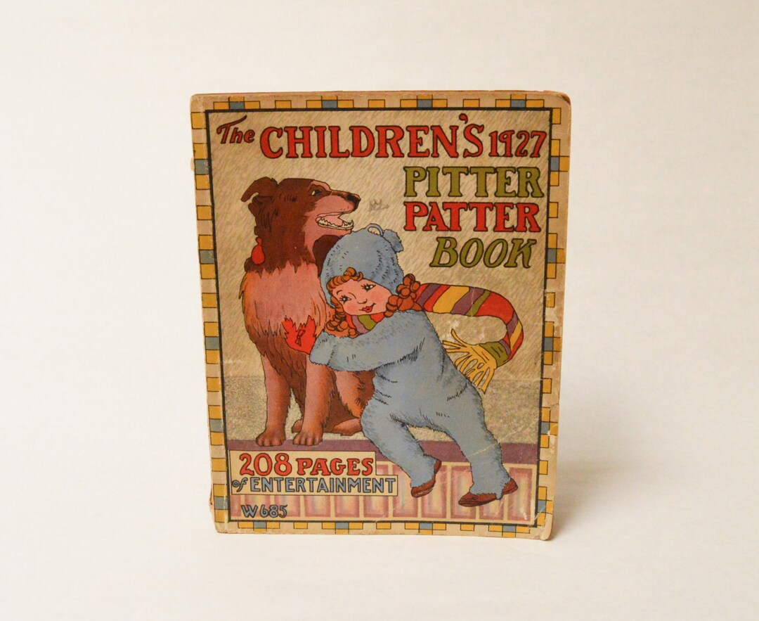 The Children's Pitter Patter Book 1927 Junior Home Etsy