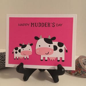 Divertente festa della mamma Card "Di felice Mudder Day" - madri felice giorno carta, divertente festa della mamma, Moms felice giorno della mamma carina, carte carta