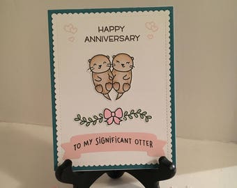 Anniversary Card "To My Significant Otter" - Funny Anniversary Card, Happy Anniversary, for Boyfriend Girlfriend Husband or Wife