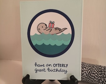 Cute Birthday Card "Have an Otterly Great Birthday" - Happy Birthday Card, Otter Birthday Card, Funny Birthday, Card for Her, Card for Him