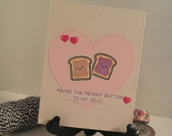 Funny Love Card "You're the Peanut Butter to My Jelly" - Cute Friendship, Funny Valentine, Boyfriend, Girlfriend, Anniversary, Funny Love