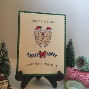 Nette Weihnachtskarte "Frohe Weihnachten, meine erhebliche Otter" - Karte für Mann Frau, Freund, Freundin, Liebe Weihnachtskarte