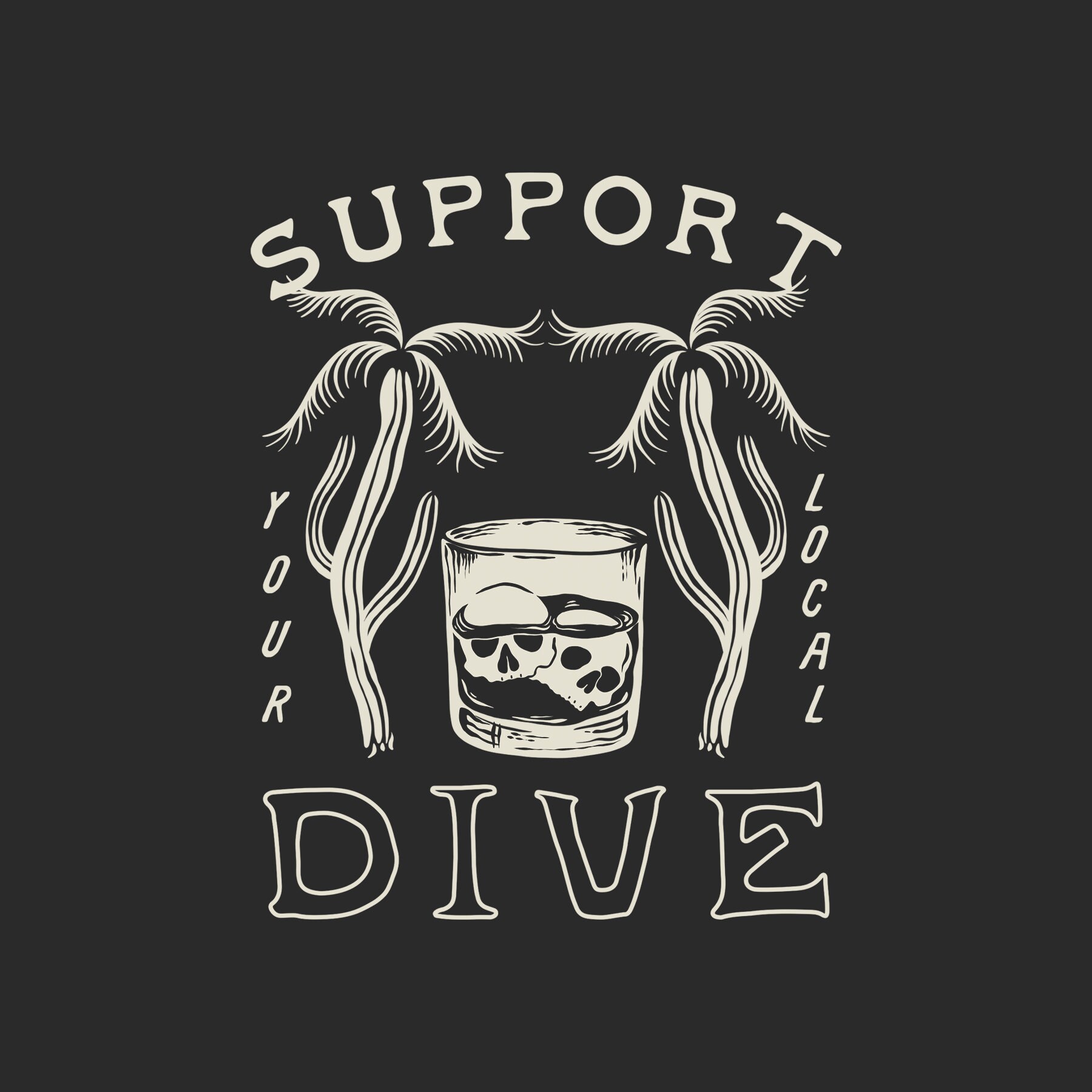 ‘Support Your Local Dive Bar’ - TRUCKER hat