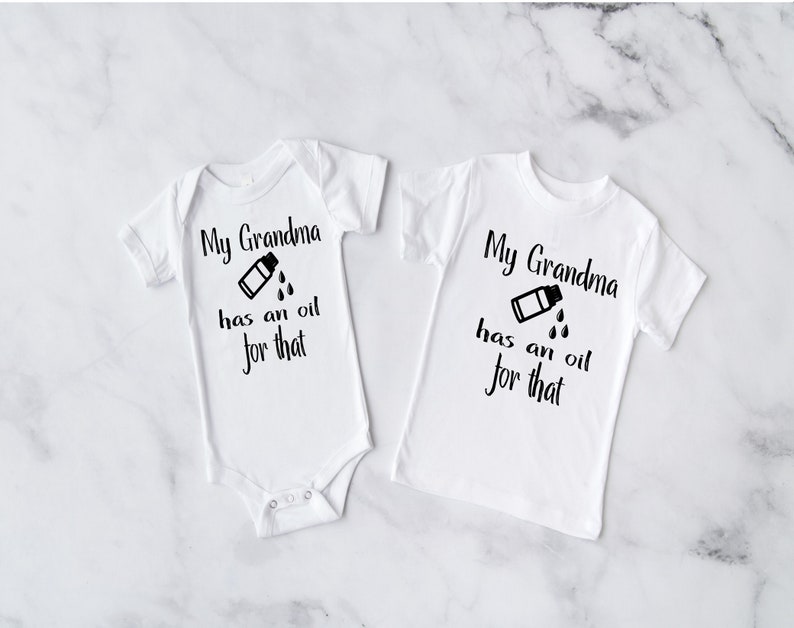 Oily Lover Shirt My Grandma Has An Oil For That Shirt Essential Oil shirts Oil Shirt