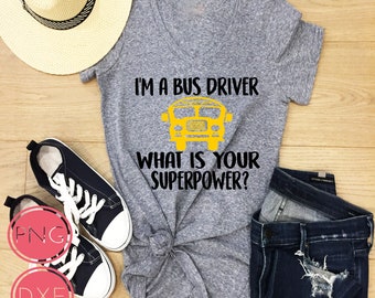 I'm A Bus Driver What Is Your Superpower SVG, Bus driver gifts, End of the Year gifts, Thank you gifts SVG. svg, png and dxf included