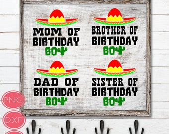 Birthday Boy Family Fiesta Cactus Design Digital Instant Download, SVG DXF Png Cut Files, Fiesta Print Out, Fiesta themed birthday party