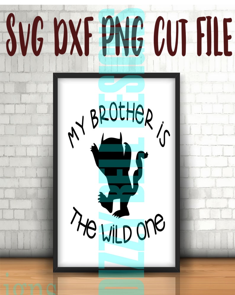 Download My Brother is the Wild One Two Wild Birthday Shirt SVG DXF ...