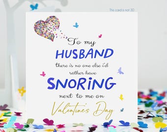Valentine's Snoring Husband Butterfly Heart Card