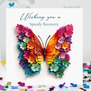 Schnelle Genesung Gute Besserung Schmetterling mit Blumenflügeln Karte, Nicht 3D (Optionaler, passender Kühlschrankmagnet dazu)