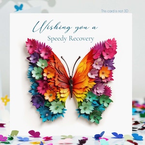 Schnelle Genesung Schmetterling mit geblümten Flügeln Karte, Nicht 3D (Optionaler, passender Kühlschrankmagnet dazu)