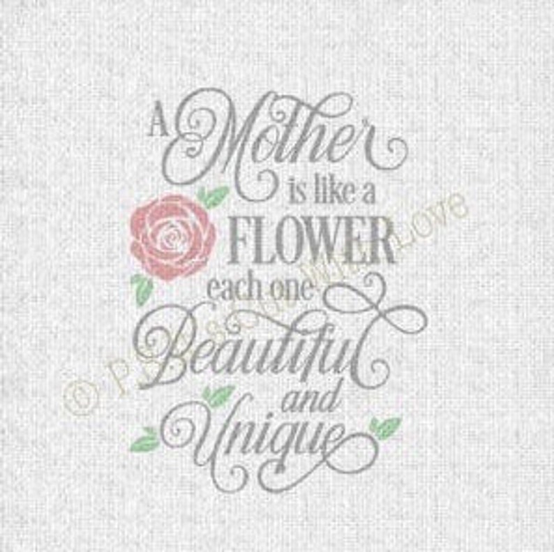 A Mother Is Like A Flower Quote - SVG Cut file A Mother is like a flower each one beautiful | Etsy A Mother Is Like A Flower Quote - SVG Cut file A Mother is like a flower each one beautiful | Etsy