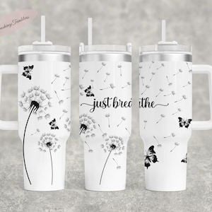 Vaso térmico Dandelion de 30 oz con diseño grabado a láser (SVG), diseño Just Breathe para vaso térmico de 30 oz grabado a láser rotativo, descarga de diseño láser sin costuras.