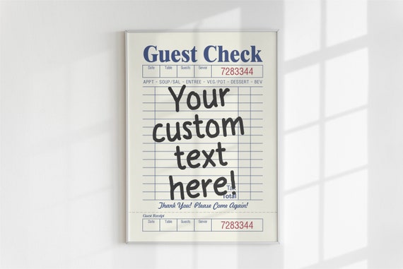 Custom Guest Check Print . Shipped Wall Art . Ultra High Resolution Guest Check Wall Art. Personalized Gift . KP0124