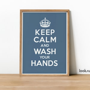 Keep Calm Sign . Bathroom Art Print . Hand Washing Sign . Hygiene ...