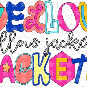 May include: Colorful graphic design with the text "YELLOW" and "yellow jackets" in a white background with a star pattern.