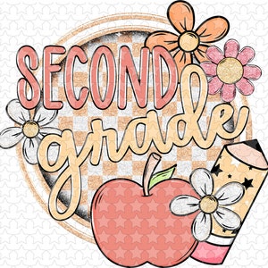 May include: A colorful graphic for second grade, featuring the words "Second Grade" in a playful font. The design includes an apple, pencil, and flowers, all with a glittery effect, set against a checkered background.