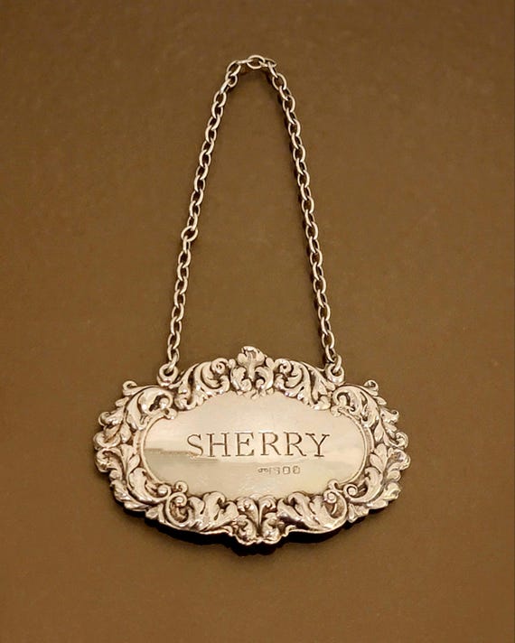 Sterling Silver Sherry Liquor Label