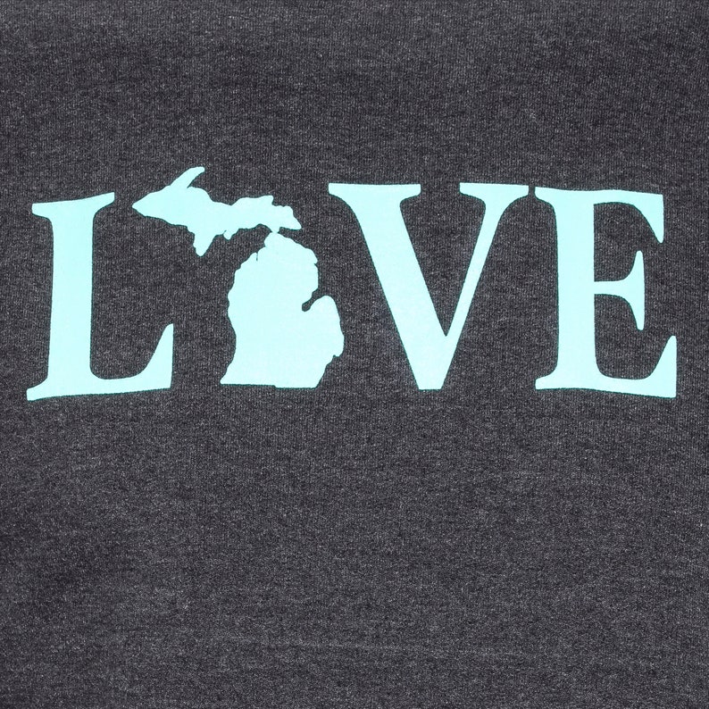 Love Michigan Hoodie Michigan Love Love Michigan Michigan Love sweatshirt Michigan Gifts-Made in Michigan image 4