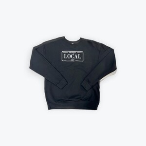 Local Crewneck- Michigan Made