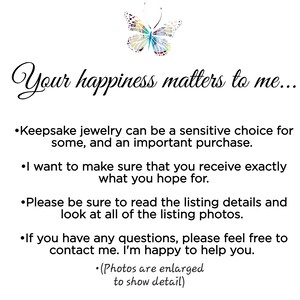 May include: Image features a colorful butterfly illustration above text that reads "Your happiness matters to me..." followed by bullet points about keepsake jewelry, ensuring customer satisfaction, and encouraging questions. The text is in a script font.