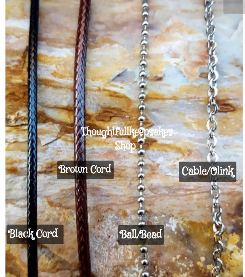 May include: Four different types of necklace cords: black cord, brown cord, ball/bead chain, and cable/o-link chain. Thoughtfulkeepsakes Shop.