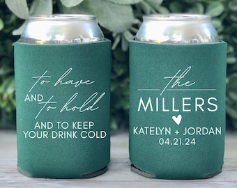 Custom Wedding Can Coolers, To Have and to Hold and to Keep Your Drink Cold Can Huggies, Wedding Reception Favors CED-56
