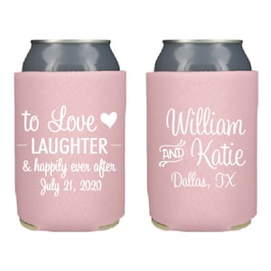 Custom Wedding Can Coolers, Love Laughter and Happily Ever After, Personalized Can Holders, Wedding Party Favors, Wedding Reception KWE-106